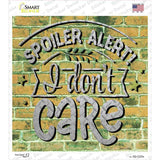 I Dont Care Novelty Square Sticker Decal
