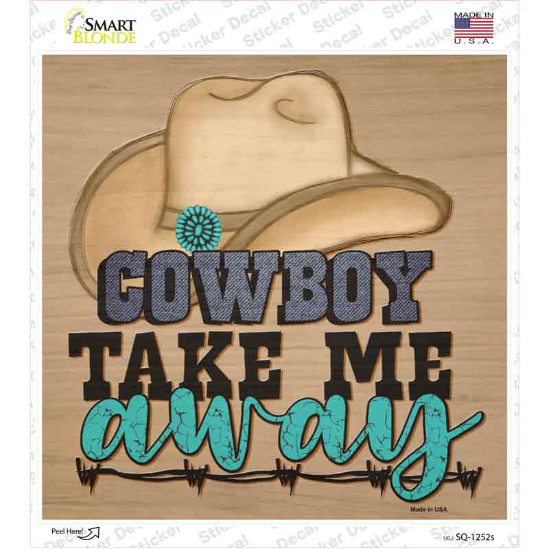 Take Me Away Novelty Square Sticker Decal