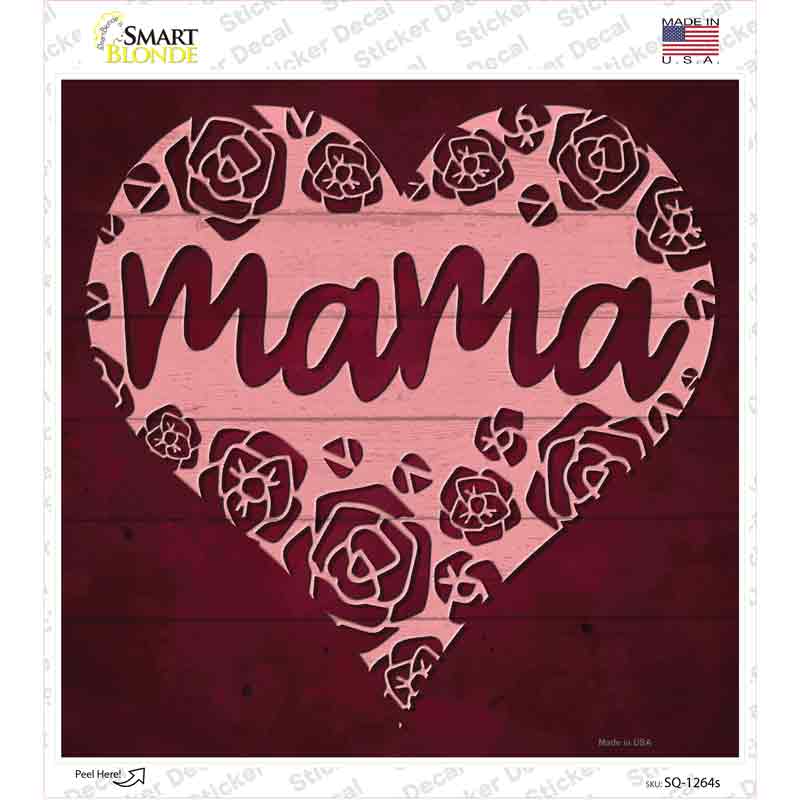 Mama Heart Rose Novelty Square Sticker Decal