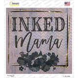 Inked Mama Novelty Square Sticker Decal