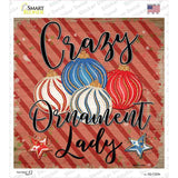Crazy Ornament Lady Novelty Square Sticker Decal