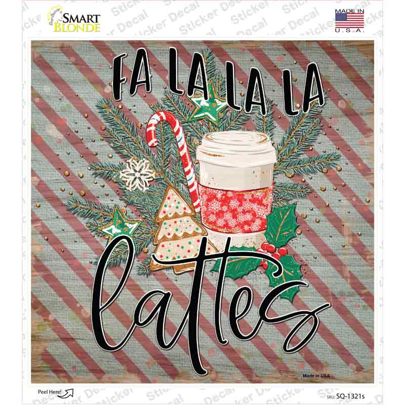 Fa La La La Lattes Novelty Square Sticker Decal