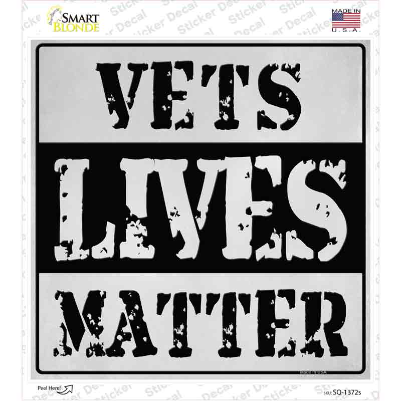 Vets Lives Matter Novelty Square Sticker Decal