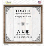 Truth Over Lie Novelty Square Sticker Decal