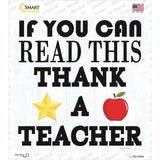 Thank A Teacher Novelty Square Sticker Decal