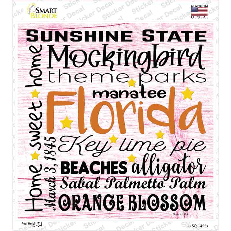 Florida Motto Novelty Square Sticker Decal