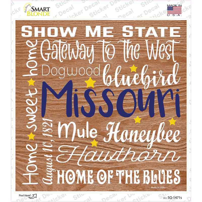 Missouri Motto Novelty Square Sticker Decal