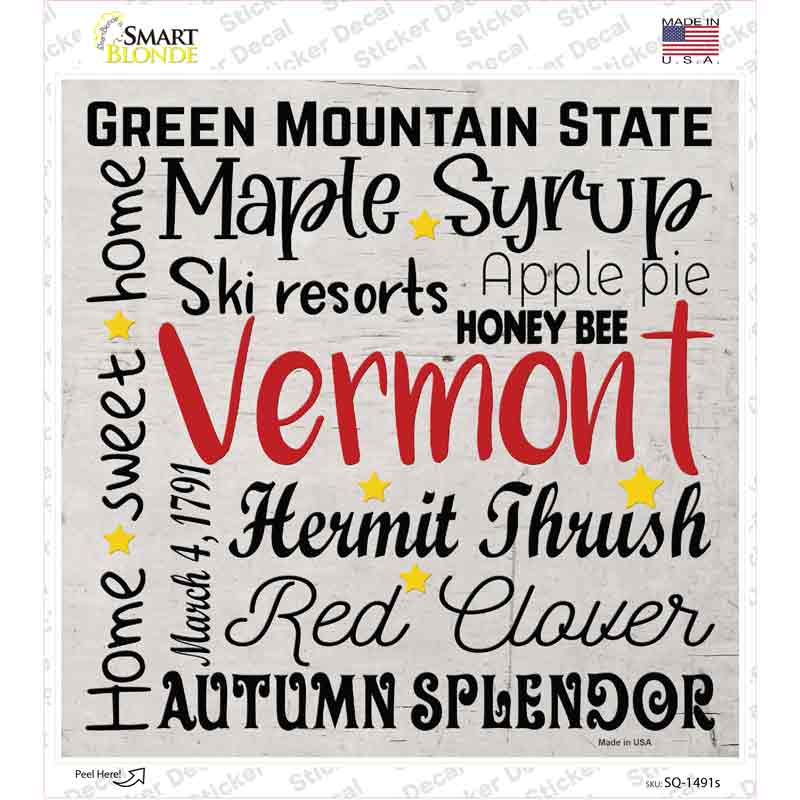 Vermont Motto Novelty Square Sticker Decal