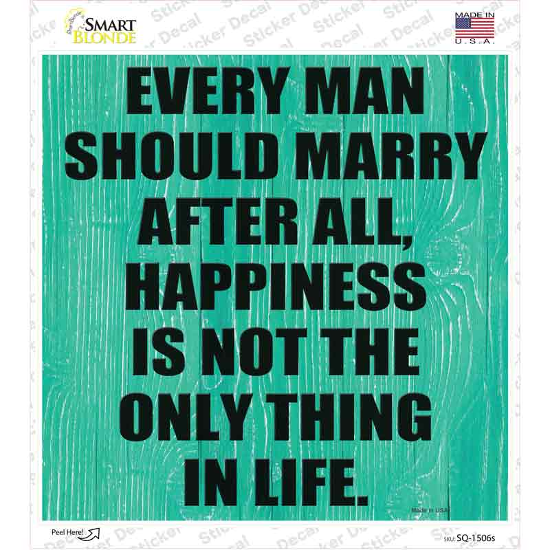 Marry Happiness Novelty Square Sticker Decal