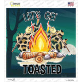 Lets Get Toasted Novelty Square Sticker Decal