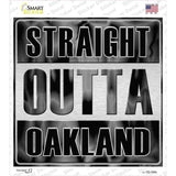 Straight Outta Oakland Novelty Square Sticker Decal