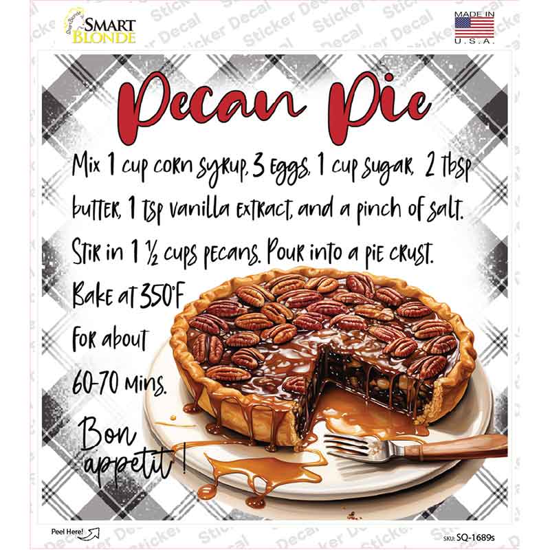 Pecan Pie Recipe Novelty Square Sticker Decal SQ-1689s
