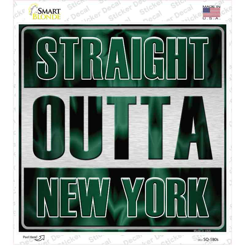 Straight Outta New York Green Novelty Square Sticker Decal