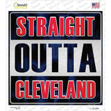 Straight Outta Cleveland City Novelty Square Sticker Decal