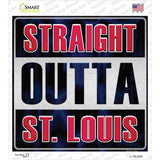 Straight Outta St Louis Novelty Square Sticker Decal