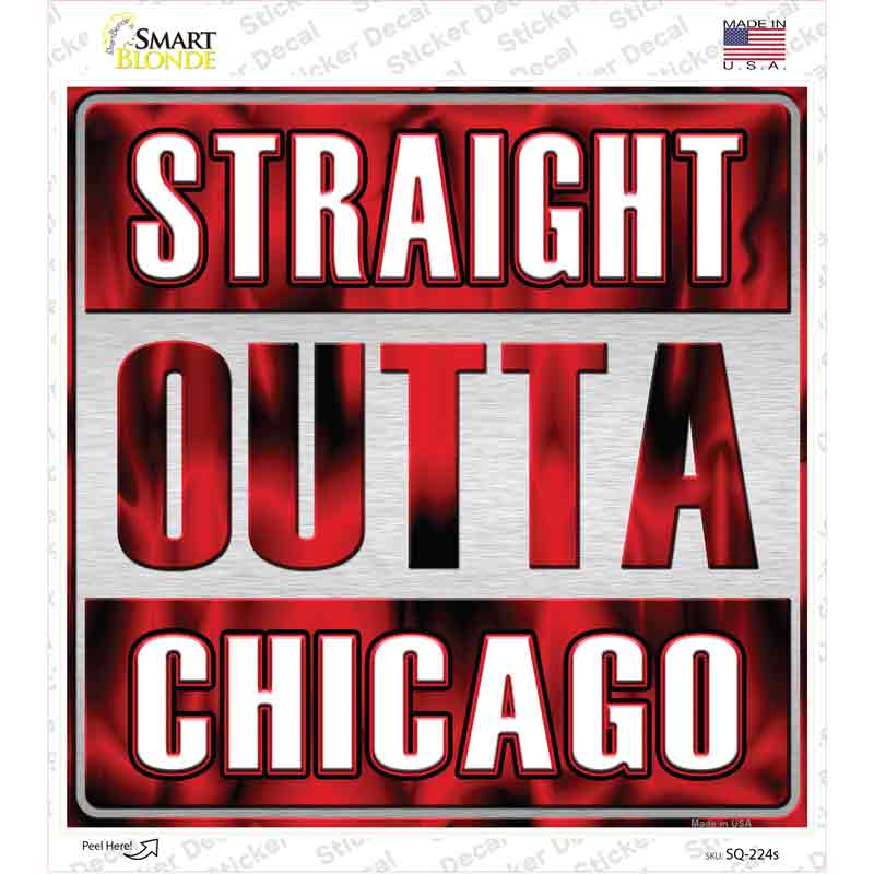 Straight Outta Chicago Red Novelty Square Sticker Decal