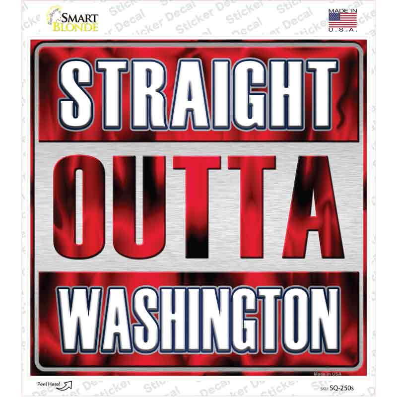 Straight Outta Washington White Novelty Square Sticker Decal