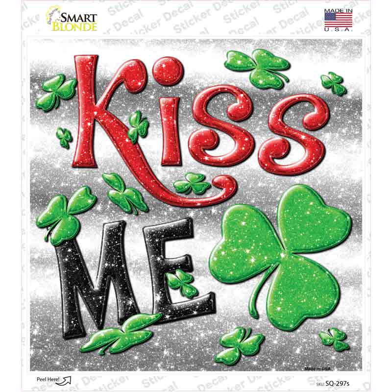 Kiss Me Novelty Square Sticker Decal