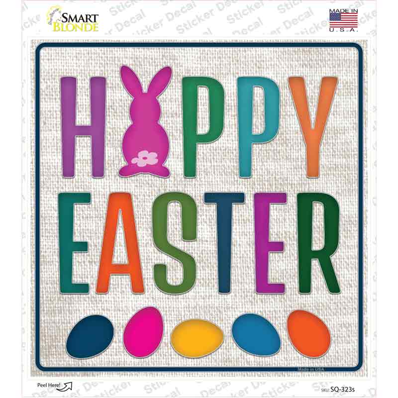 Happy Easter with Eggs Novelty Square Sticker Decal