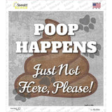 Poop Happens Novelty Square Sticker Decal