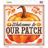 Welcome to Our Patch Novelty Square Sticker Decal
