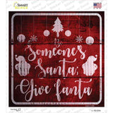 Someones Santa Novelty Square Sticker Decal