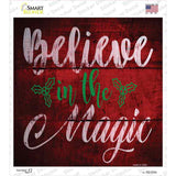 Believe In Magic Novelty Square Sticker Decal