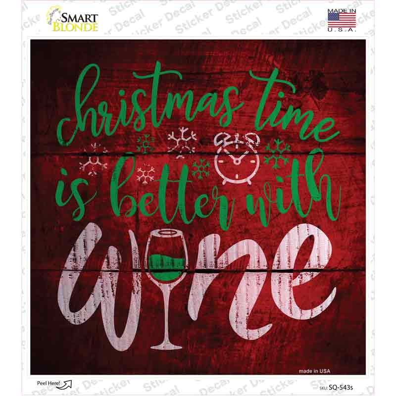 Better With Wine Novelty Square Sticker Decal