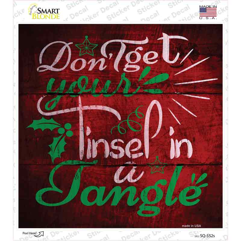 Tinsel In A Tangle Novelty Square Sticker Decal