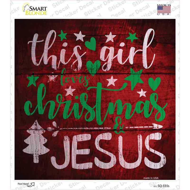 This Girl Loves Christmas Novelty Square Sticker Decal