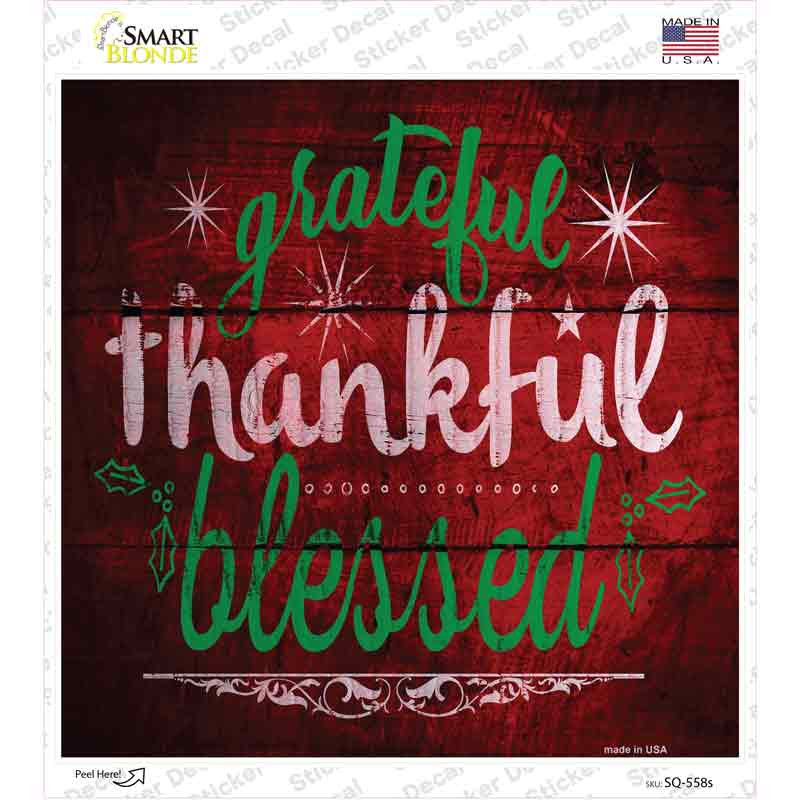 Grateful Thankful Blessed Red Novelty Square Sticker Decal