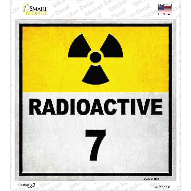 Radioactive 7 Novelty Square Sticker Decal