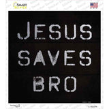 Jesus Saves Bro Typewriter Novelty Square Sticker Decal