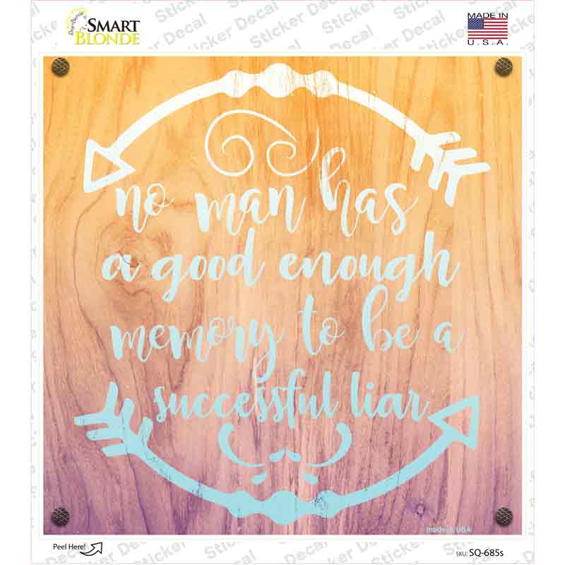 Good Enough Memory Novelty Square Sticker Decal