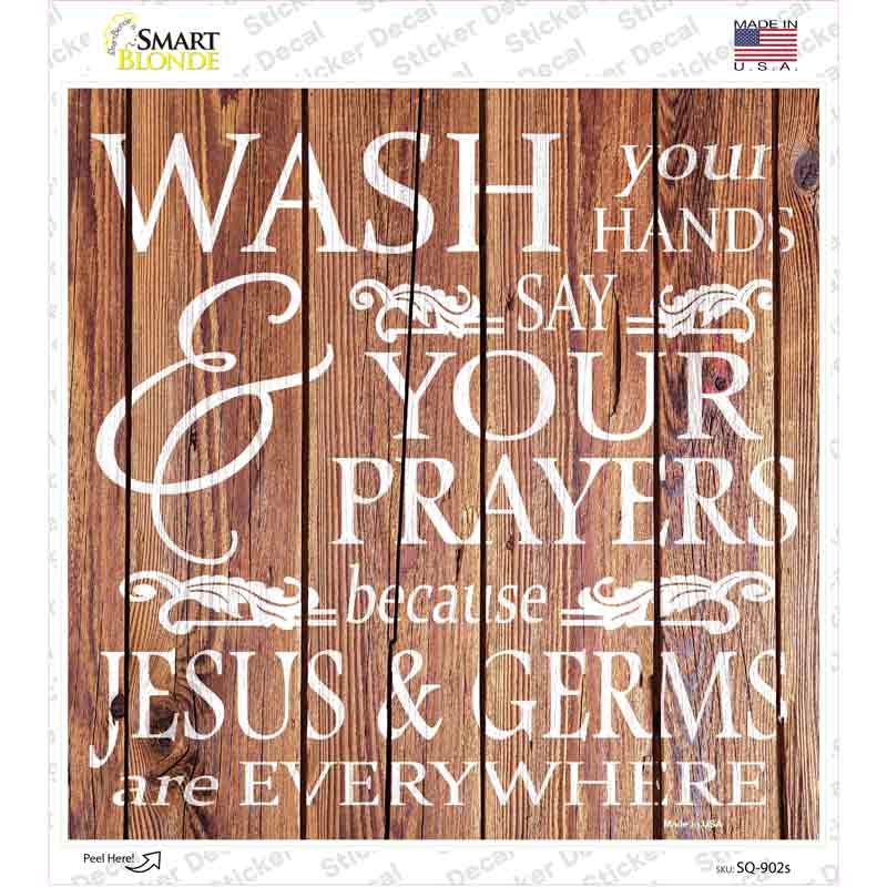 Jesus and Germs Novelty Square Sticker Decal
