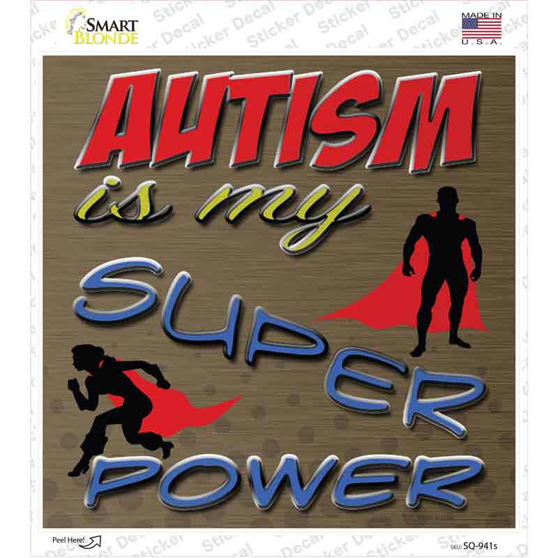 Autism Super Power Novelty Square Sticker Decal