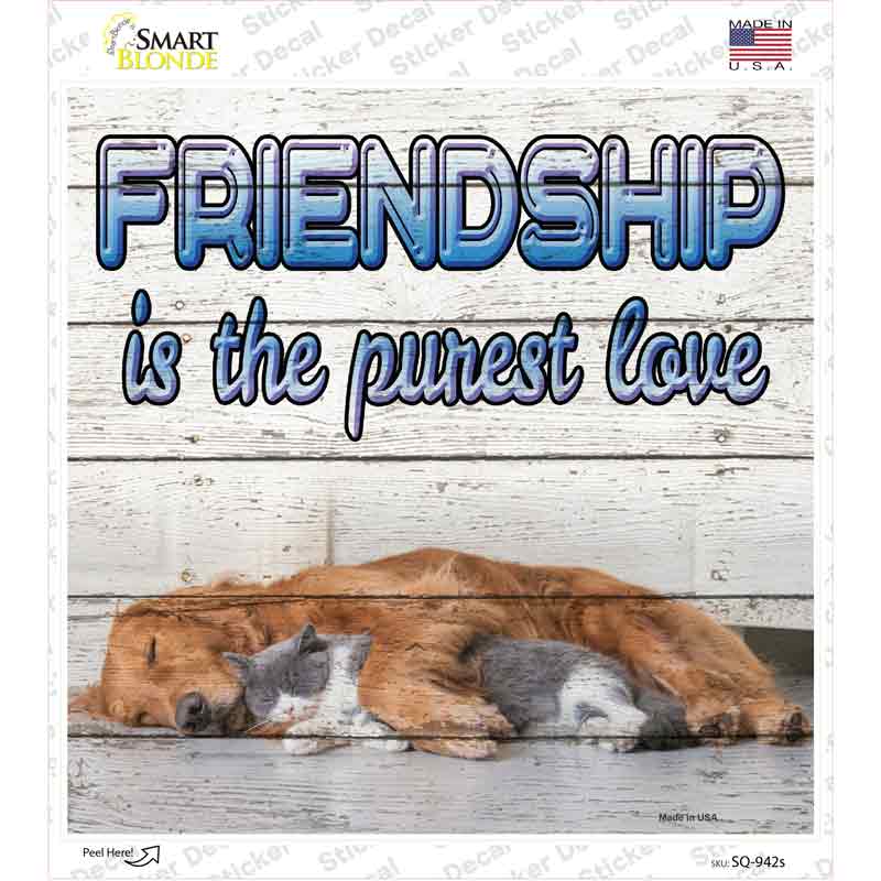 Pet Friendship Novelty Square Sticker Decal