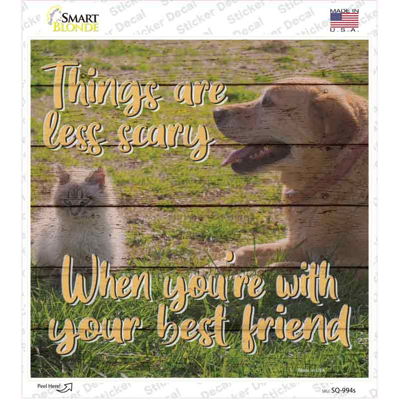 Less Scary With Friends Novelty Square Sticker Decal