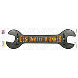 Designated Drinker Novelty Wrench Sticker Decal