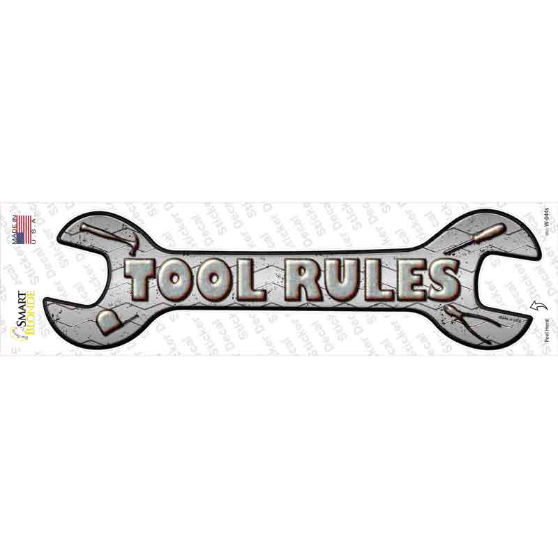 Tool Rules Novelty Wrench Sticker Decal