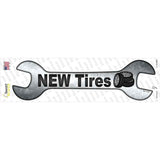 New Tires Novelty Wrench Sticker Decal