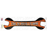 Take Me Drunk Novelty Wrench Sticker Decal