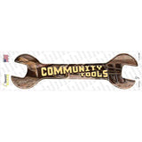 Community Tools Novelty Wrench Sticker Decal