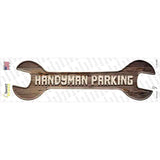 Handyman Parking Novelty Wrench Sticker Decal
